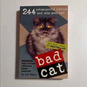 Bad Cat Book - Humorous Feline Photography